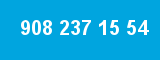 908 237 15 54 908 237 15 54